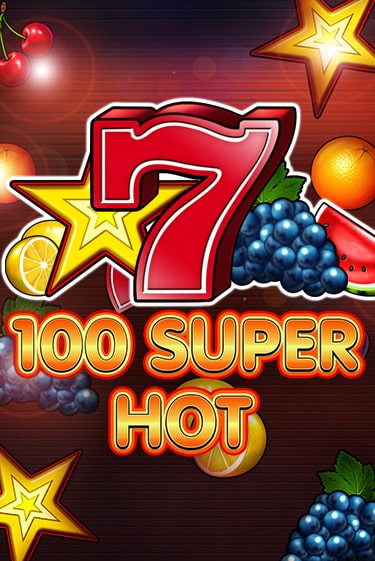 Игровой автомат 100 Super Hot демо игра | GaminatorSlots бесплатно