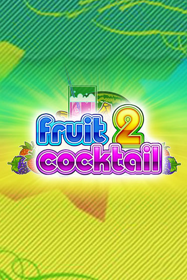 Игровой автомат Fruit Cocktail 2 демо игра | GaminatorSlots бесплатно