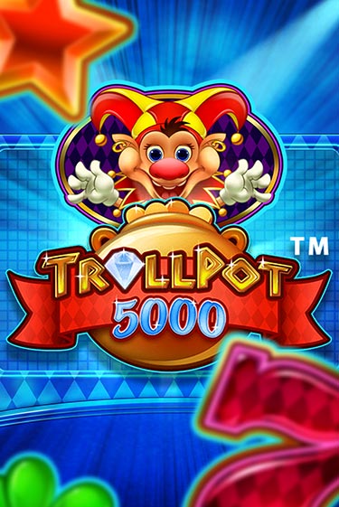 Игровой автомат Trollpot 5000 демо игра | GaminatorSlots бесплатно